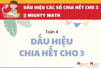 Dấu Hiệu Các Số Chia Hết Cho 3 || Mighty Math