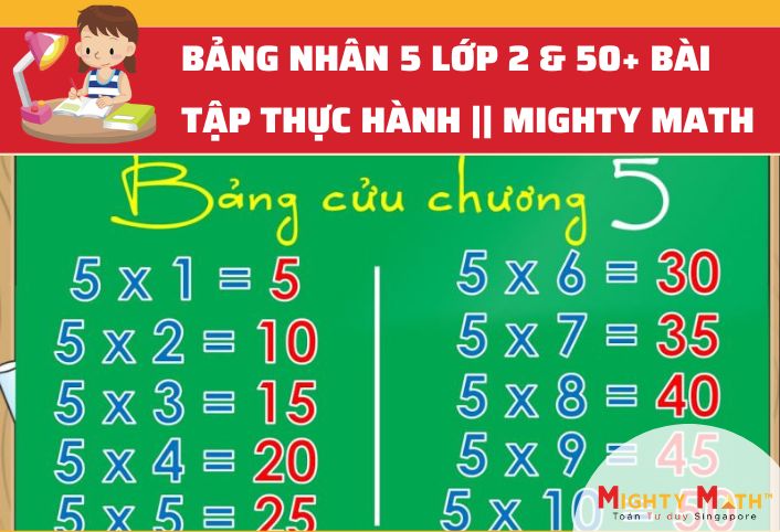 Bảng Nhân 5 Lớp 2 & 50+ Bài Tập Thực Hành || Mighty Math